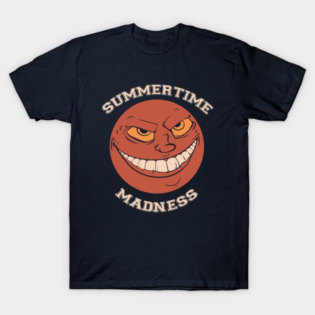 Let the madness begin T-Shirt by D-PAC